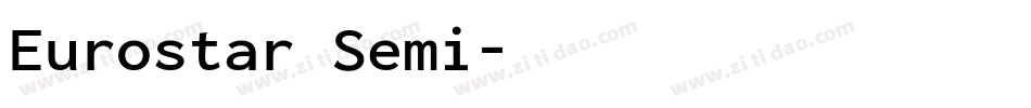 Eurostar Semi字体转换